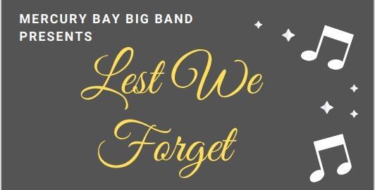 Lest We Forget – ANZAC Day Concert